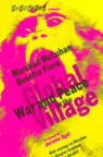 War & Peace in the Global Village